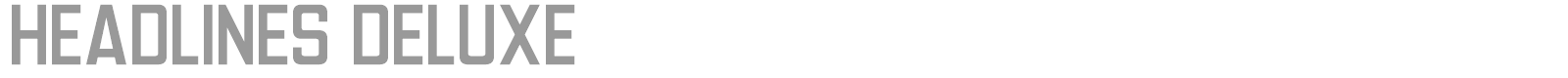 Headlines Deluxe font preview